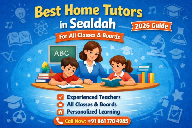 Home Tutors in Sealdah