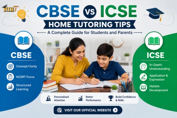 Home Tutor for ICSE and CBSE Boards
