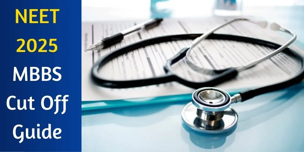 NEET 2025 Cut Off