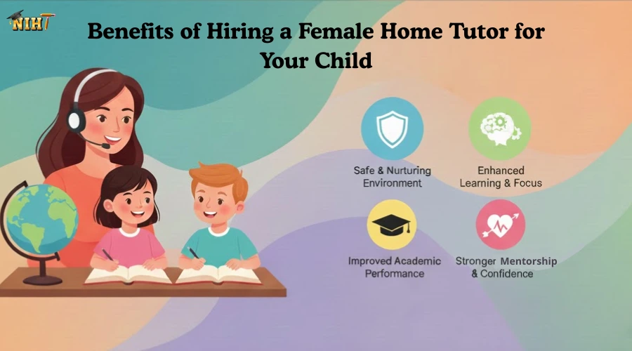 Hiring Female Home Tutor