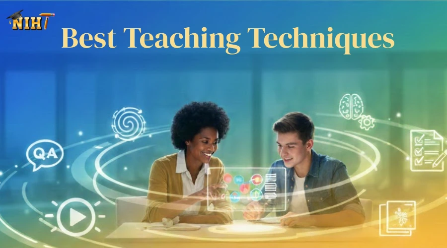 Best Teaching Techniques