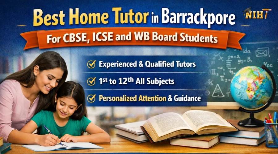 Top best home tutors in barrackpore for all students