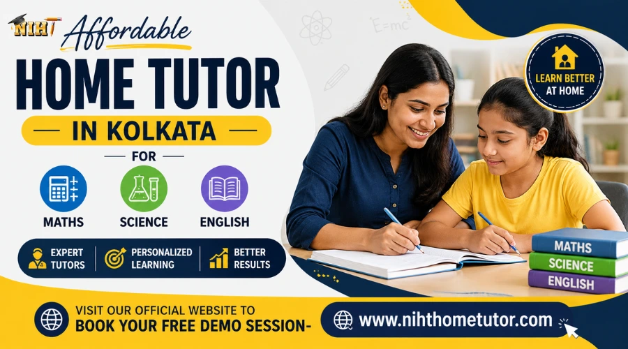 home tutor in Kolkata for Maths, Science and English
